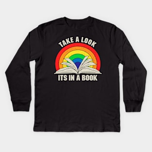 Take a Look it's In a Book - Vintage Gift Kids Long Sleeve T-Shirt